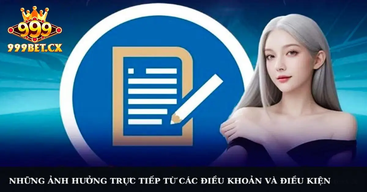 Quy định trong điều khoản và điều kiện 999bet